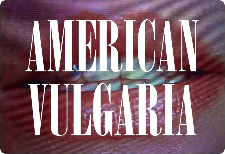 american vulgaria